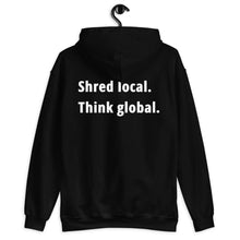 Load image into Gallery viewer, Shred local. Think global. - Hoodie - KitesurfingOfficial