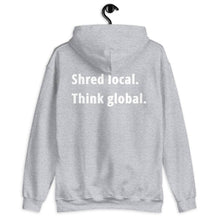 Load image into Gallery viewer, Shred local. Think global. - Hoodie - KitesurfingOfficial