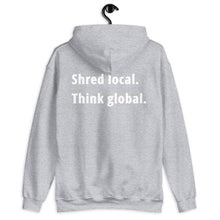 Load image into Gallery viewer, Shred local. Think global. - Hoodie - KitesurfingOfficial
